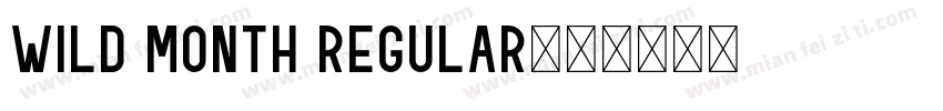 Wild Month Regular字体转换